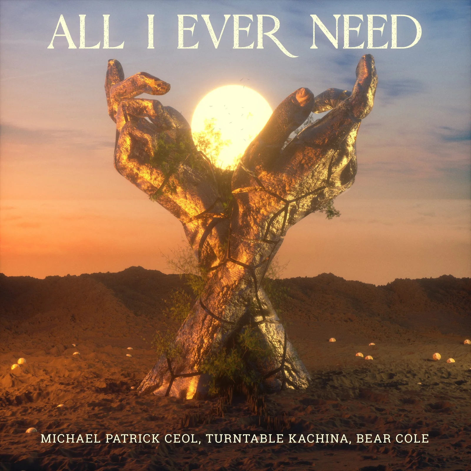 All I Ever Need cover artwork